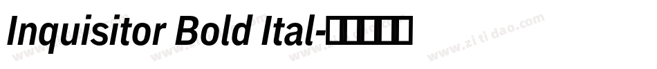 Inquisitor Bold Ital字体转换